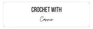 Crochet with Carrie